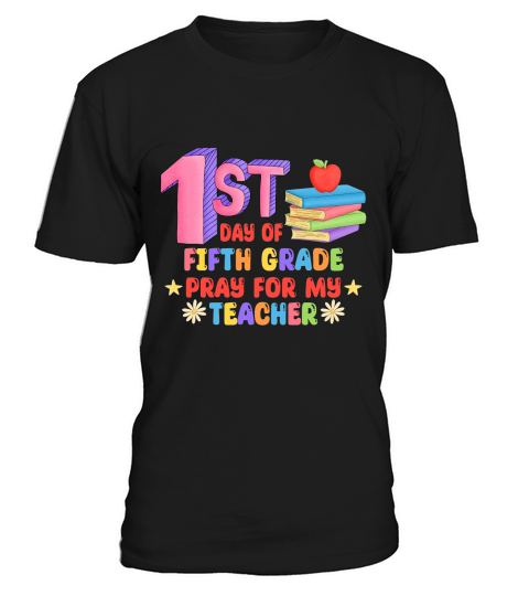 1st Day Of Fifth Grade T-Shirt Unisex