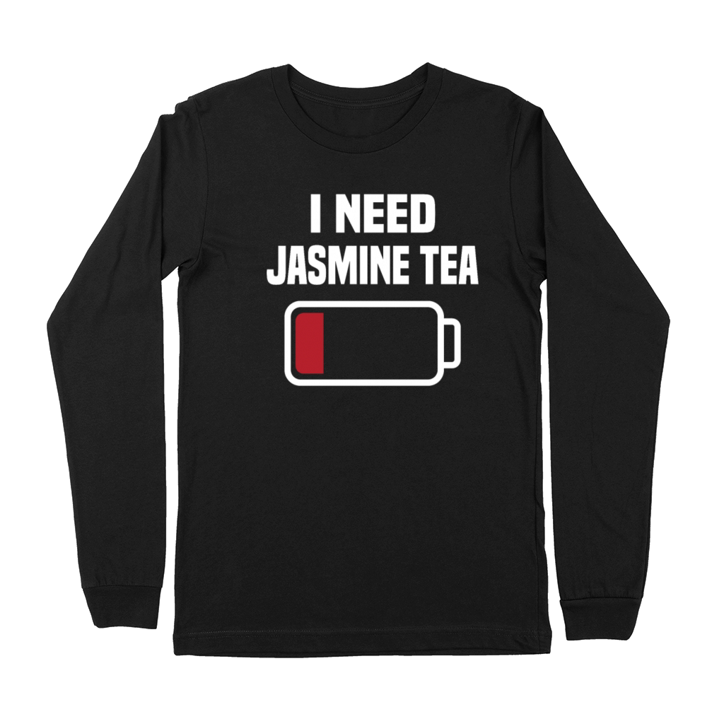Great Jasmine Tea Lover Quote Premium Long Sleeve
