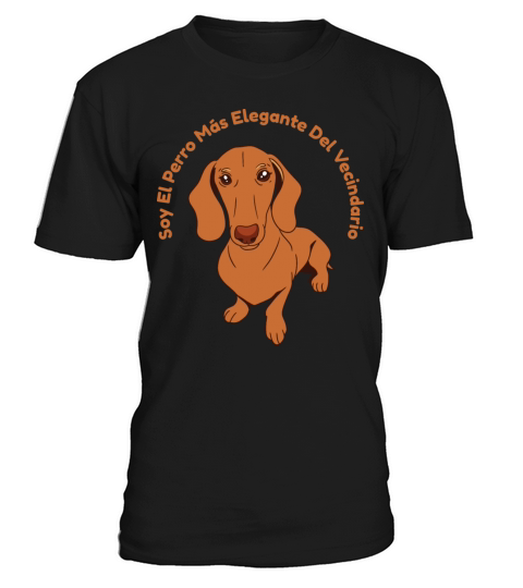 Dachshund spanish quote T-Shirt Unisex