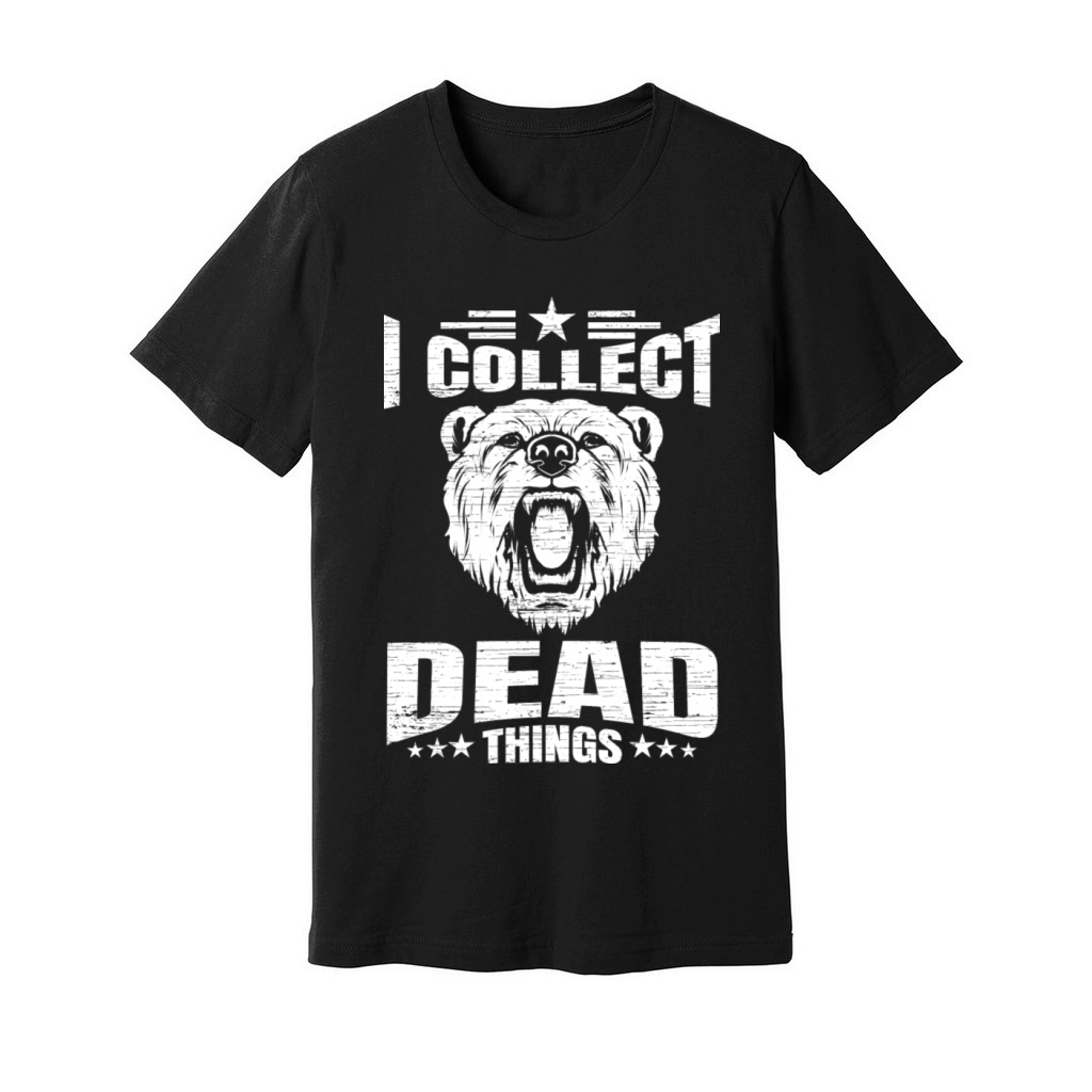 Taxidermist I Collect Dead Things Bear Taxidermy Unisex Jersey Tee