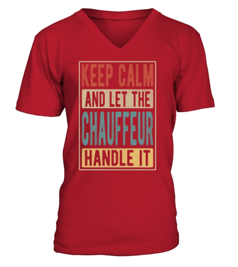 Chauffeur Retro Gift V-Neck T-shirt