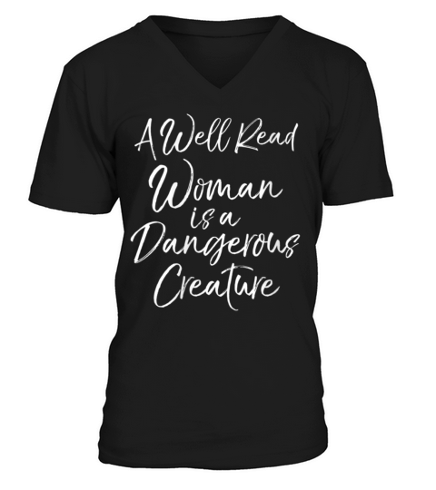 Womens Book Lover Quote A Well Read Woman V-Neck T-shirt
