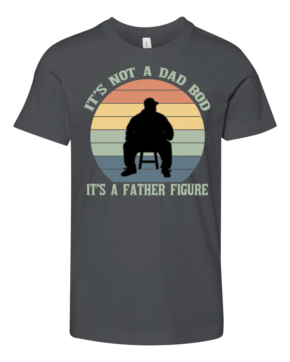 Its Not a Dad Bod Its a Father Figure Hilarious Youth Unisex Jersey Tee