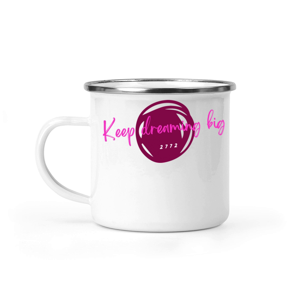 Keep dreaming big Camping Mug