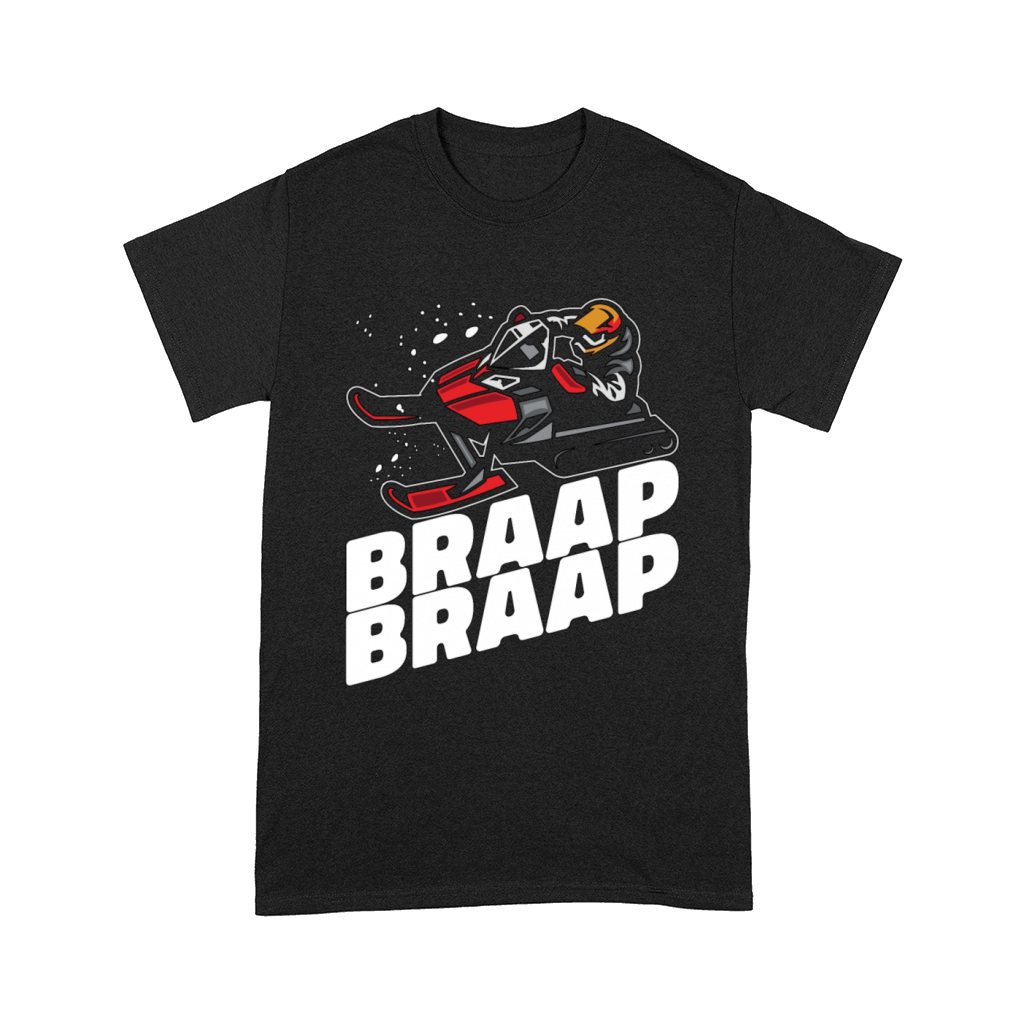 Snowmobile Racing Braap Braap Winter Sports Snow Comfort T-shirt
