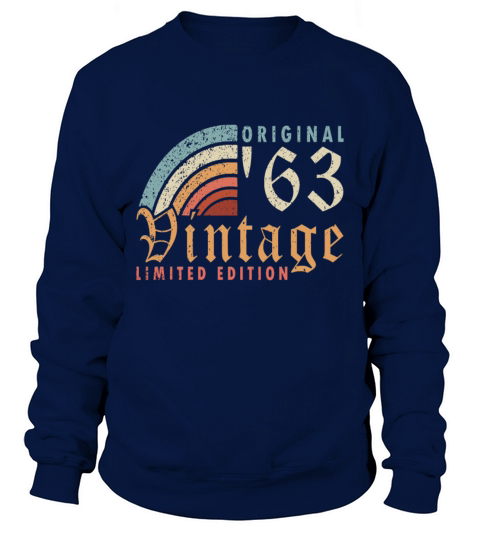 Original vintage established in 1963 Sweatshirt Unisex