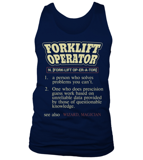 Forklift Operator Definition Tank Top Unisex