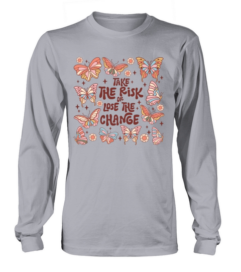 Boho take the risk or lose the change Long sleeved Unisex