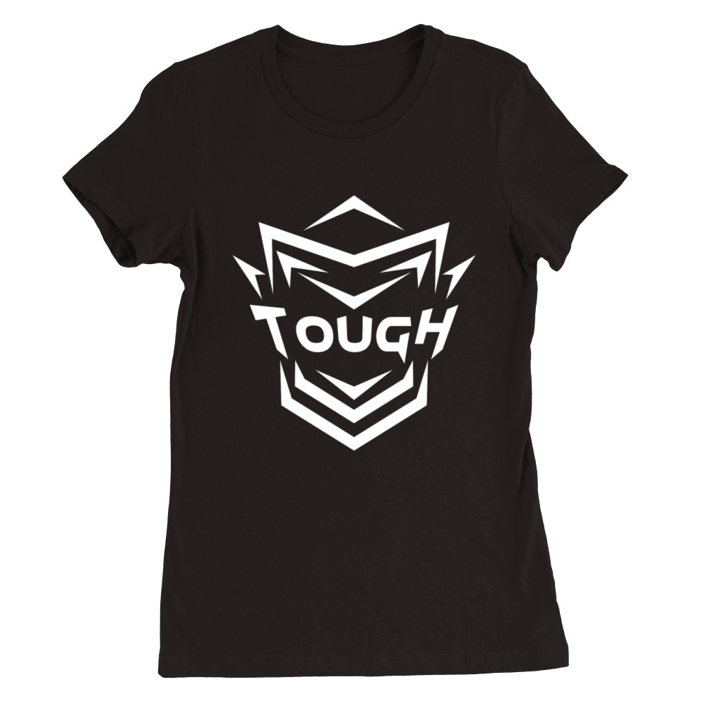 Tough Premium Womens Crewneck T-shirt