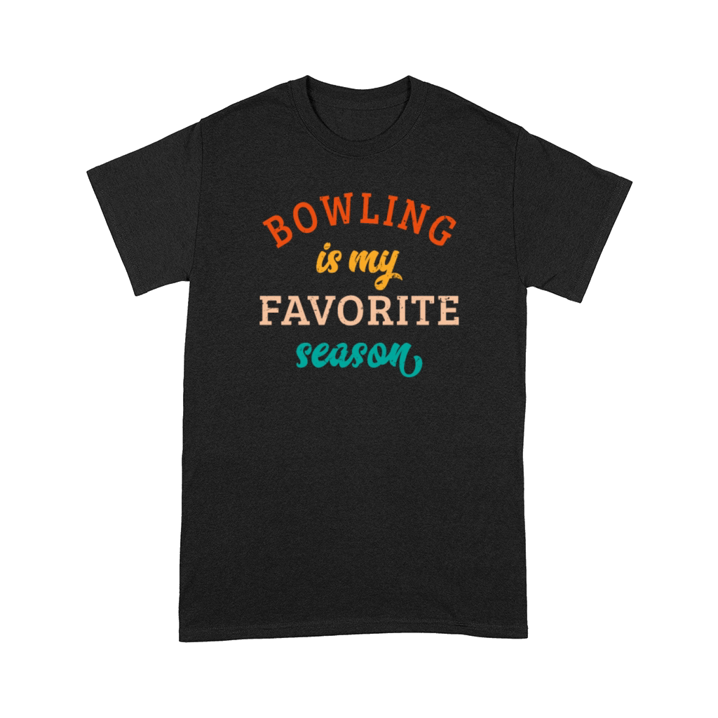 Bowling Is My Favorite Season Bowling Lover Retro Comfort T-shirt