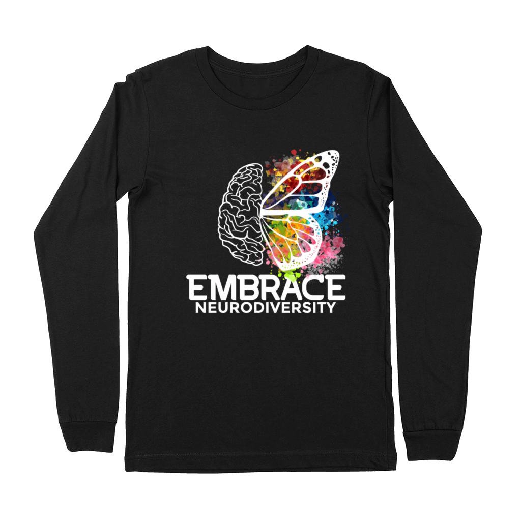 Embrace Neurodiversity - Adhd Awareness Premium Long Sleeve
