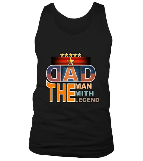 Dad The Man The Mith The Legend stickers Tank Top Unisex