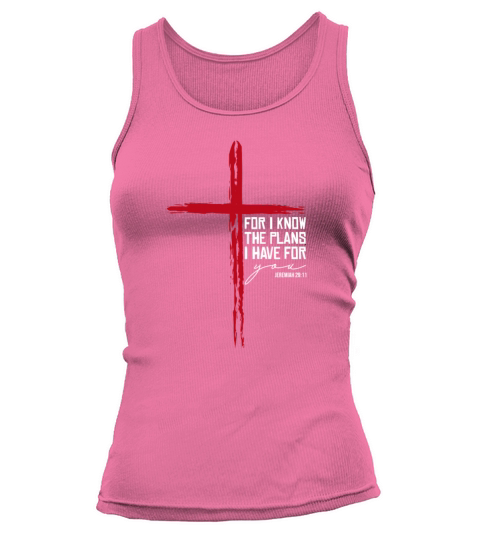 Jeremiah 29 11 Christian Religious Inspirational Tank top Woman