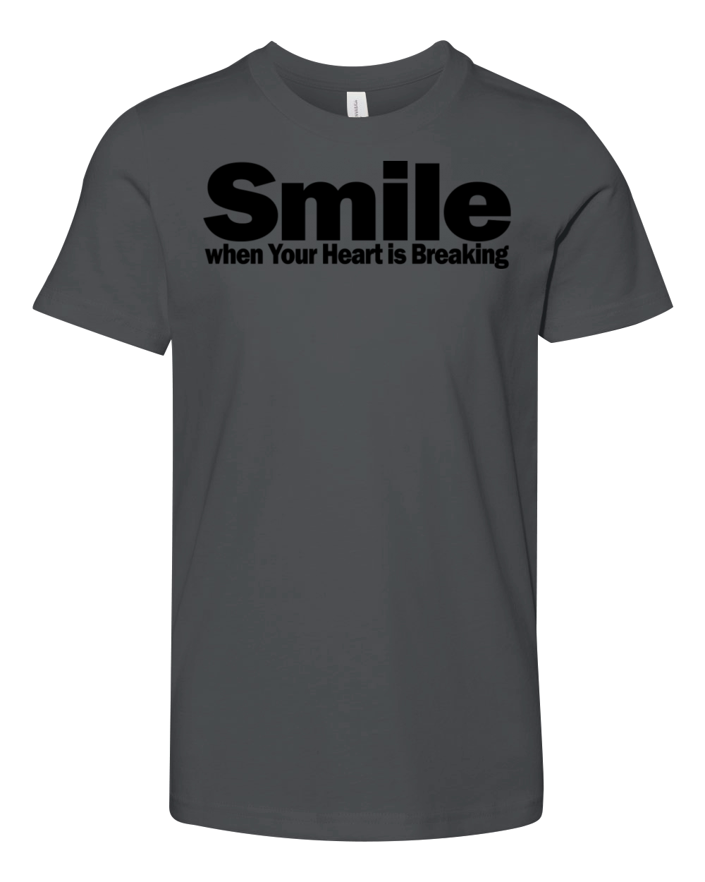 Smile When Your Heart is Breaking 1A Youth Unisex Jersey Tee