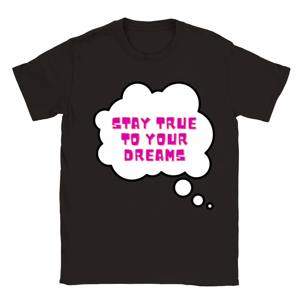 Stay true to your dreams Classic Kids Crewneck T-shirt
