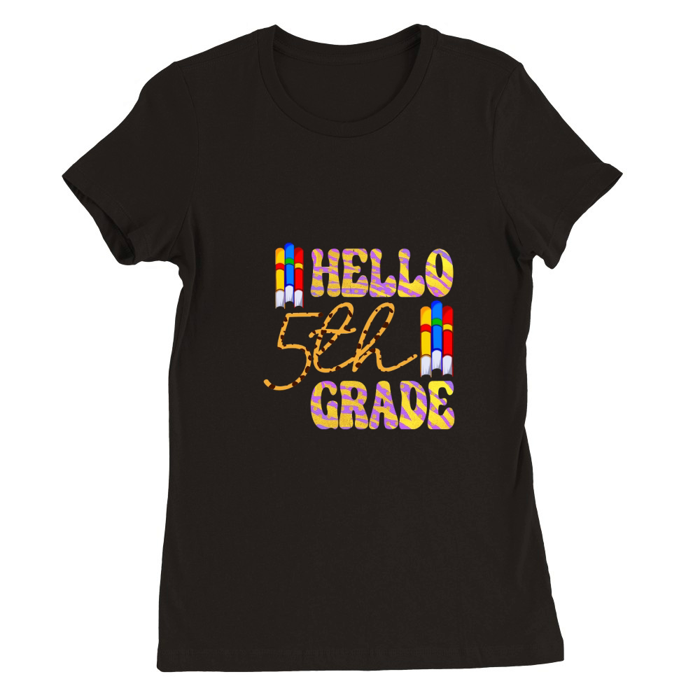Hello 5th Grade Premium Womens Crewneck T-shirt