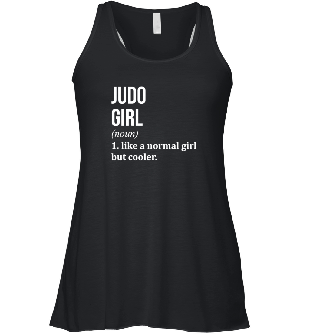 Judo Girl Funny Quote Women's Flowy Tank Top