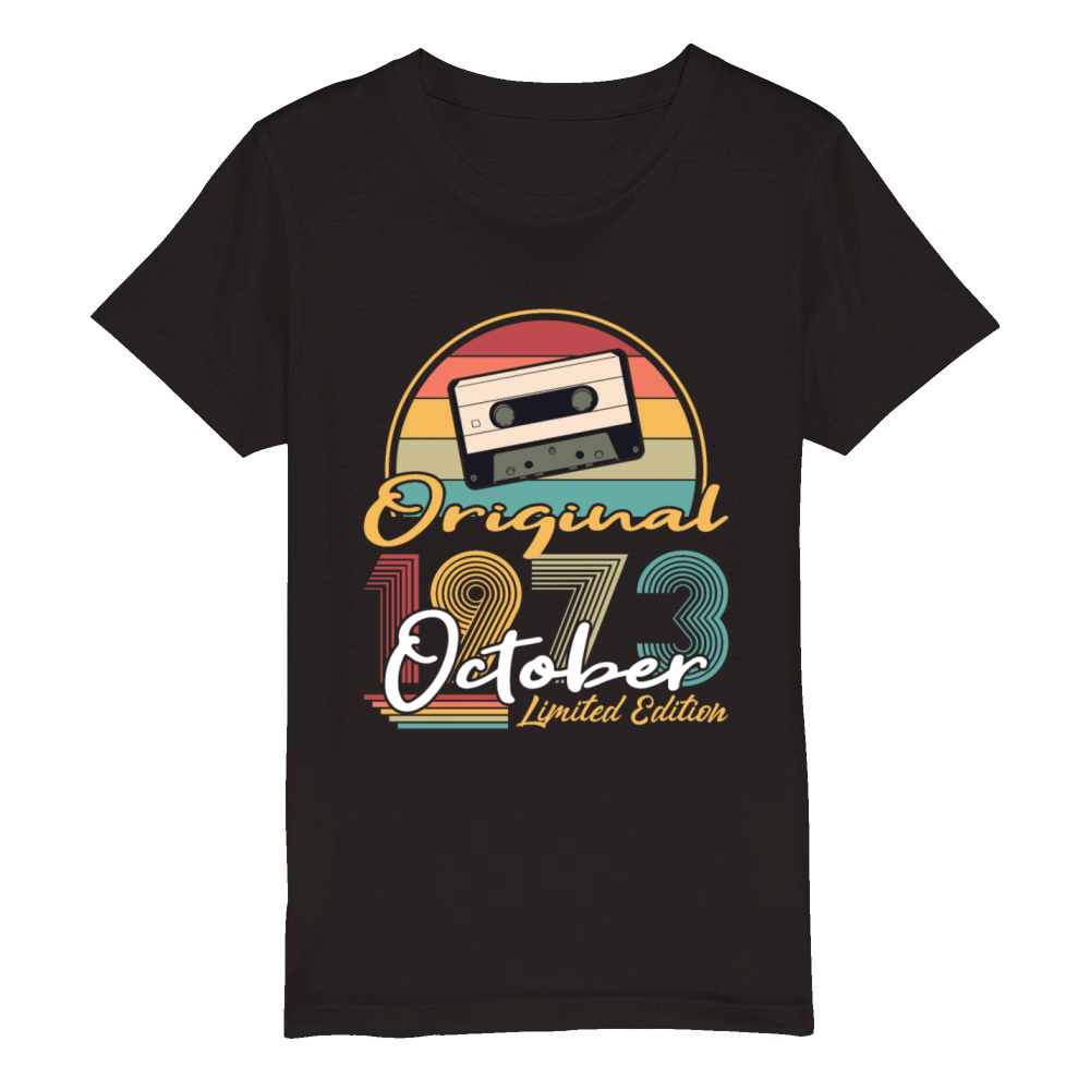 50th birthday october 1973 original 1973 Organic Kids Crewneck T-shirt