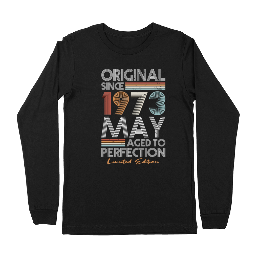 50th birthday may 1973 original 1973 Premium Long Sleeve