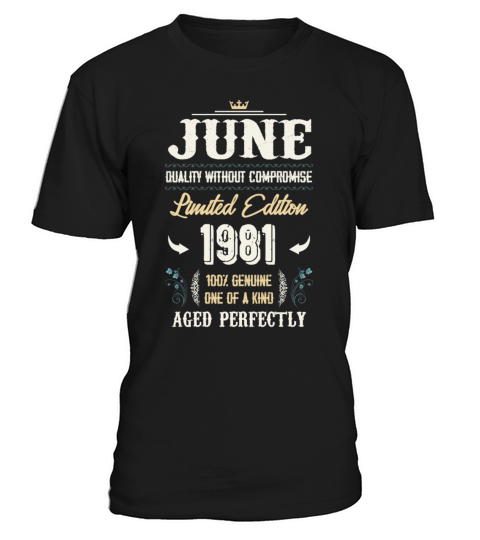 June 1981 Vintage Birthday Present T-Shirt Unisex