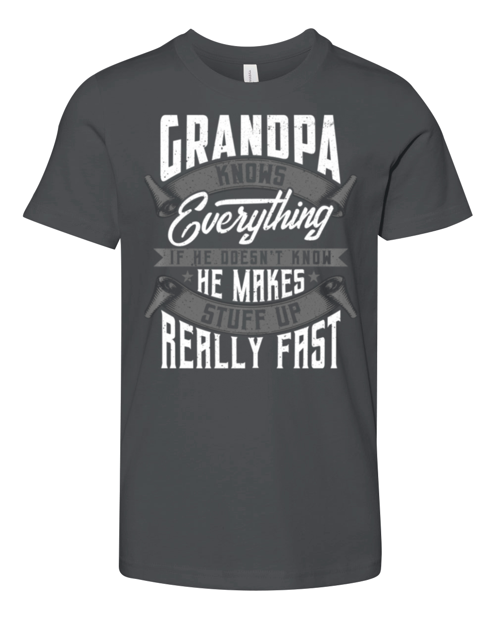 Grandpa Knows Everything Grandpa Fathers Day Youth Unisex Jersey Tee