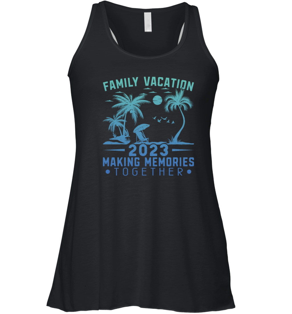 Summer Family Vacation Making Memories Women's Flowy Tank Top