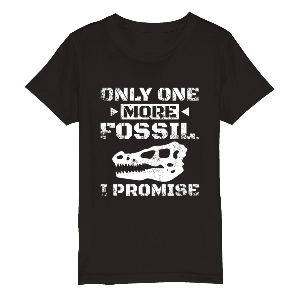 One more fossil Dinosaur Paleontologist Organic Kids Crewneck T-shirt