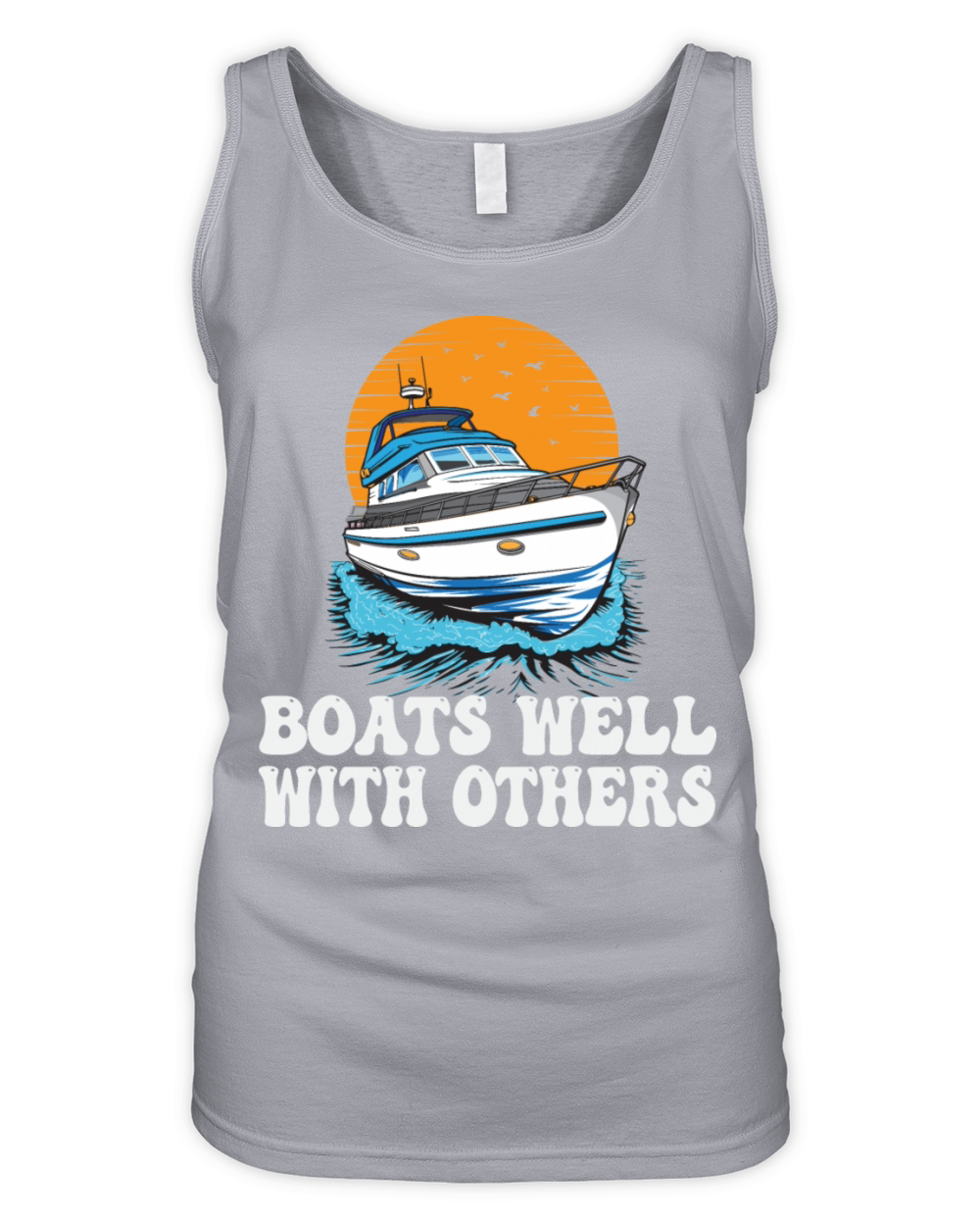 Boats Well With Others Lake Life Motorboating Organic Women's Tank Top