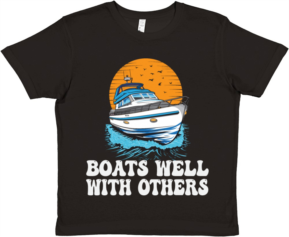 Boats Well With Others Lake Life Motorboating Premium Kids Crewneck T-shirt