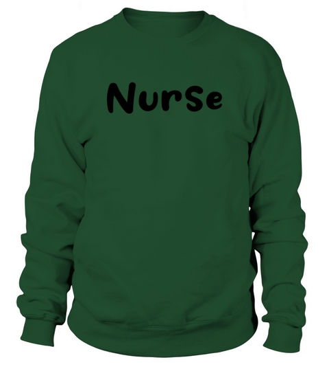 Nurse Sweatshirt Unisex