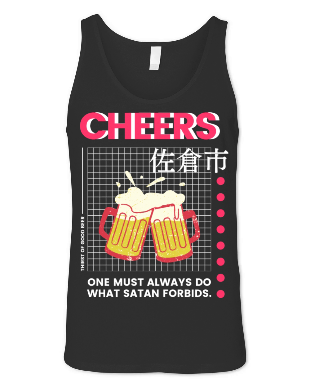 Cheers Thirst Of A Good Beer Drink It Unisex Jersey Tank