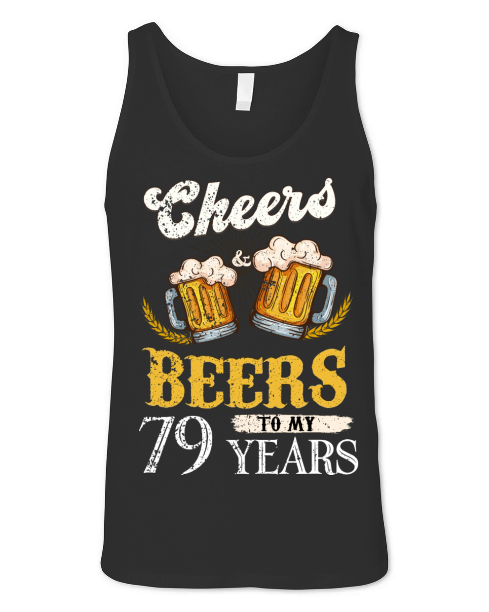 Vintage Cheers And Beers To My 79 Years Birthday Unisex Jersey Tank