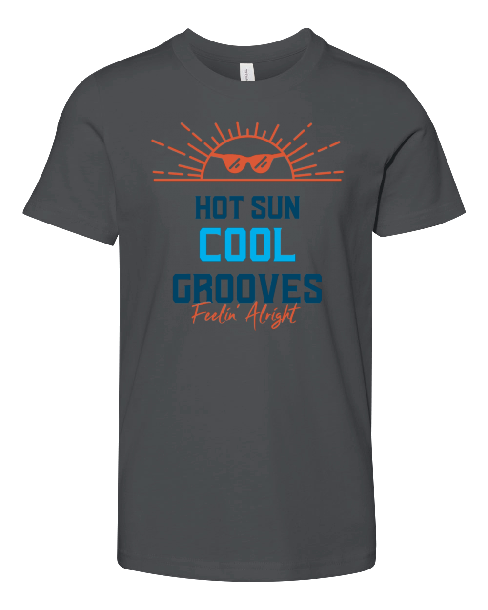 Hot sun cool grooves feelin alright Youth Unisex Jersey Tee
