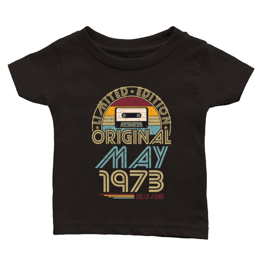 50th birthday may 1973 original 1973 Classic Baby Crewneck T-shirt