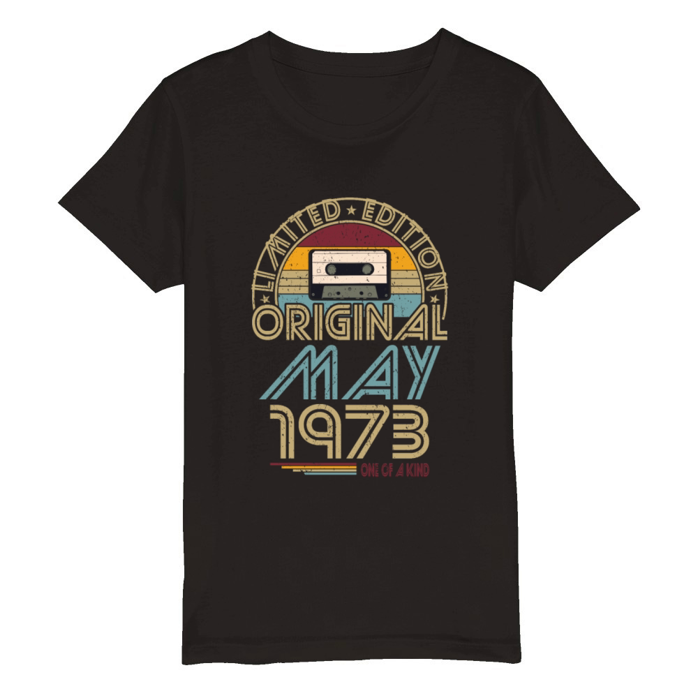 50th birthday may 1973 original 1973 Organic Kids Crewneck T-shirt