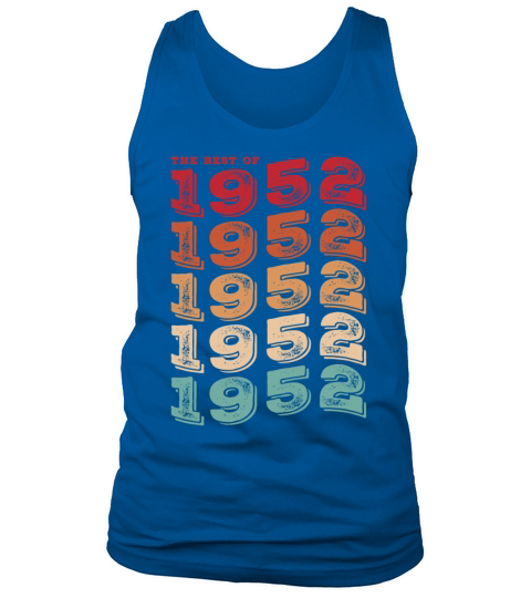 Vintage 1952 Gifts Legend for 71 Years Old - 71st Tank Top Unisex