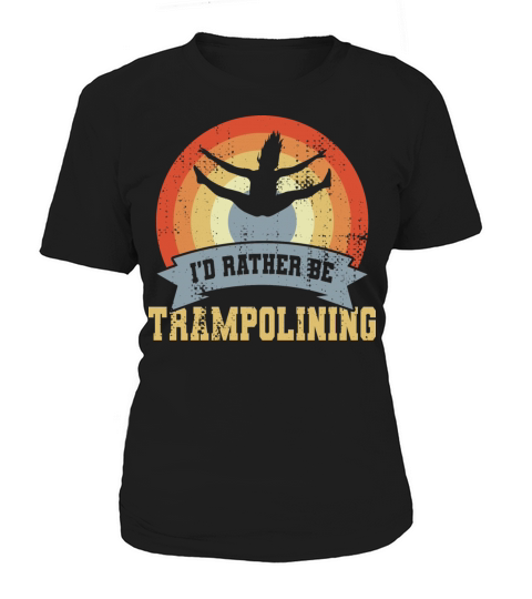 Vintage Trampolining Saying Women's T-Shirt