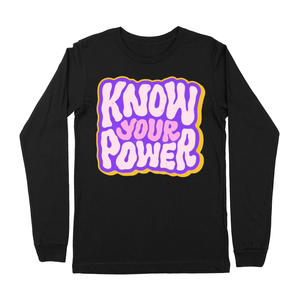 know your power Premium Long Sleeve