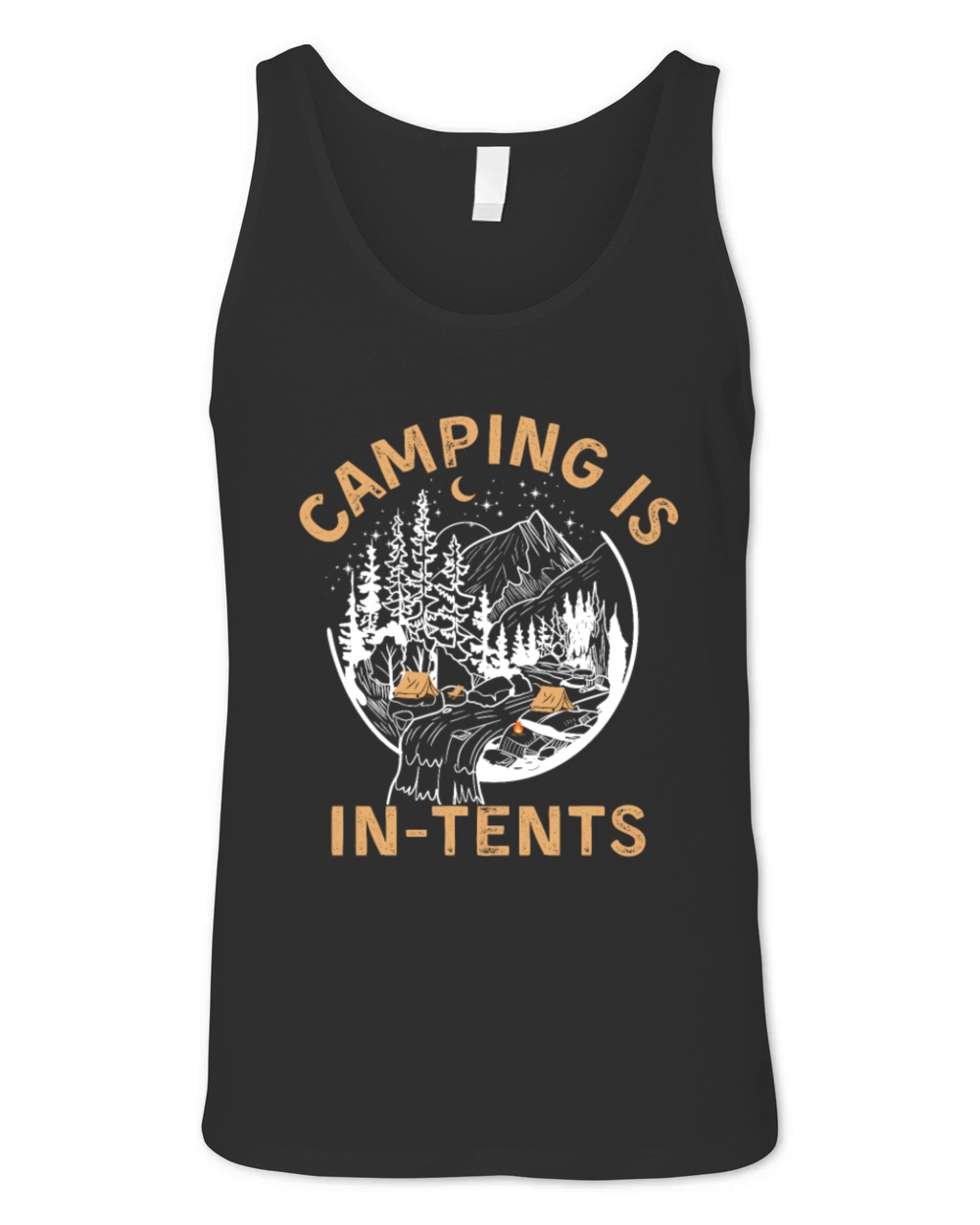 Camping is intents - funny cam tent gift Unisex Jersey Tank