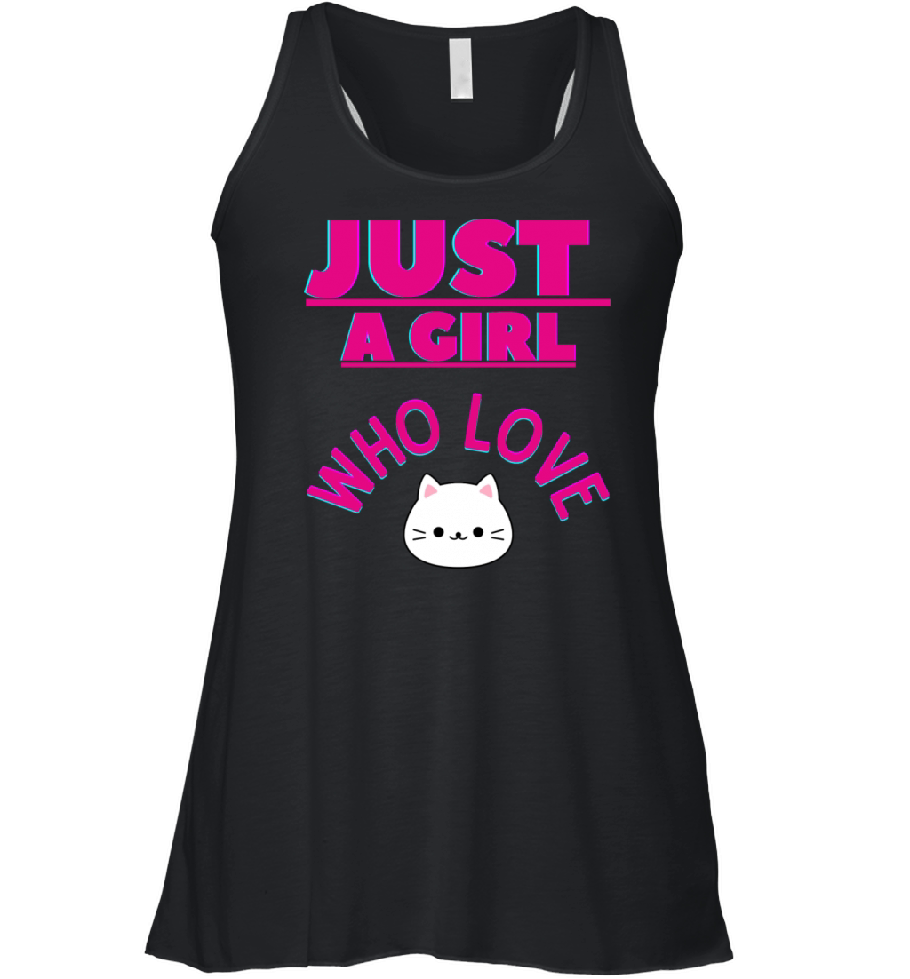 Just a girl who love cats Women's Flowy Tank Top
