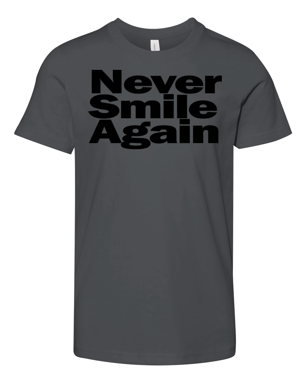 Never Smile Again 1A Youth Unisex Jersey Tee