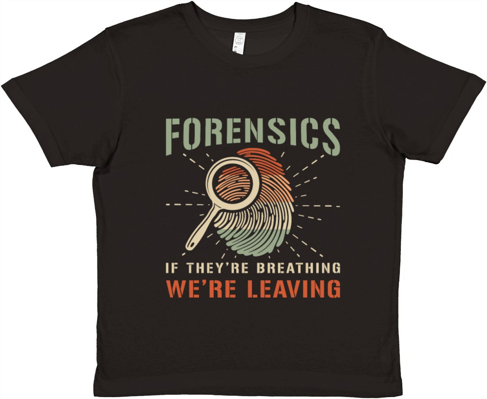 Forensic Science Forensics If Theyre Criminology Premium Kids Crewneck T-shirt