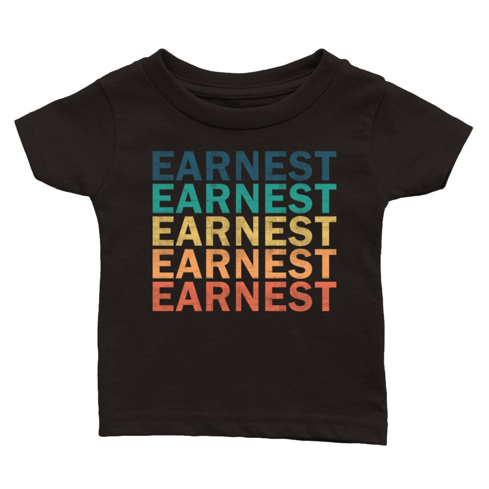 Earnest Name T Shirt - Earnest Vintage Retro Name Classic Baby Crewneck T-shirt