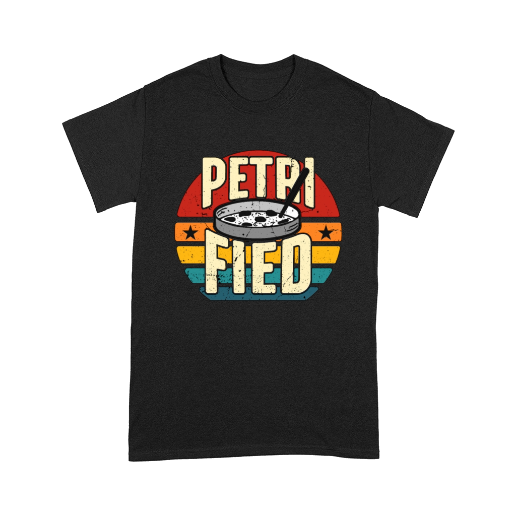 Microbiologist Petri-fied Retro Biologist Science Comfort T-shirt