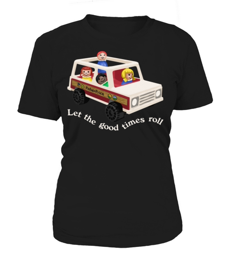 Little People Let The Good Times Roll Women's T-Shirt