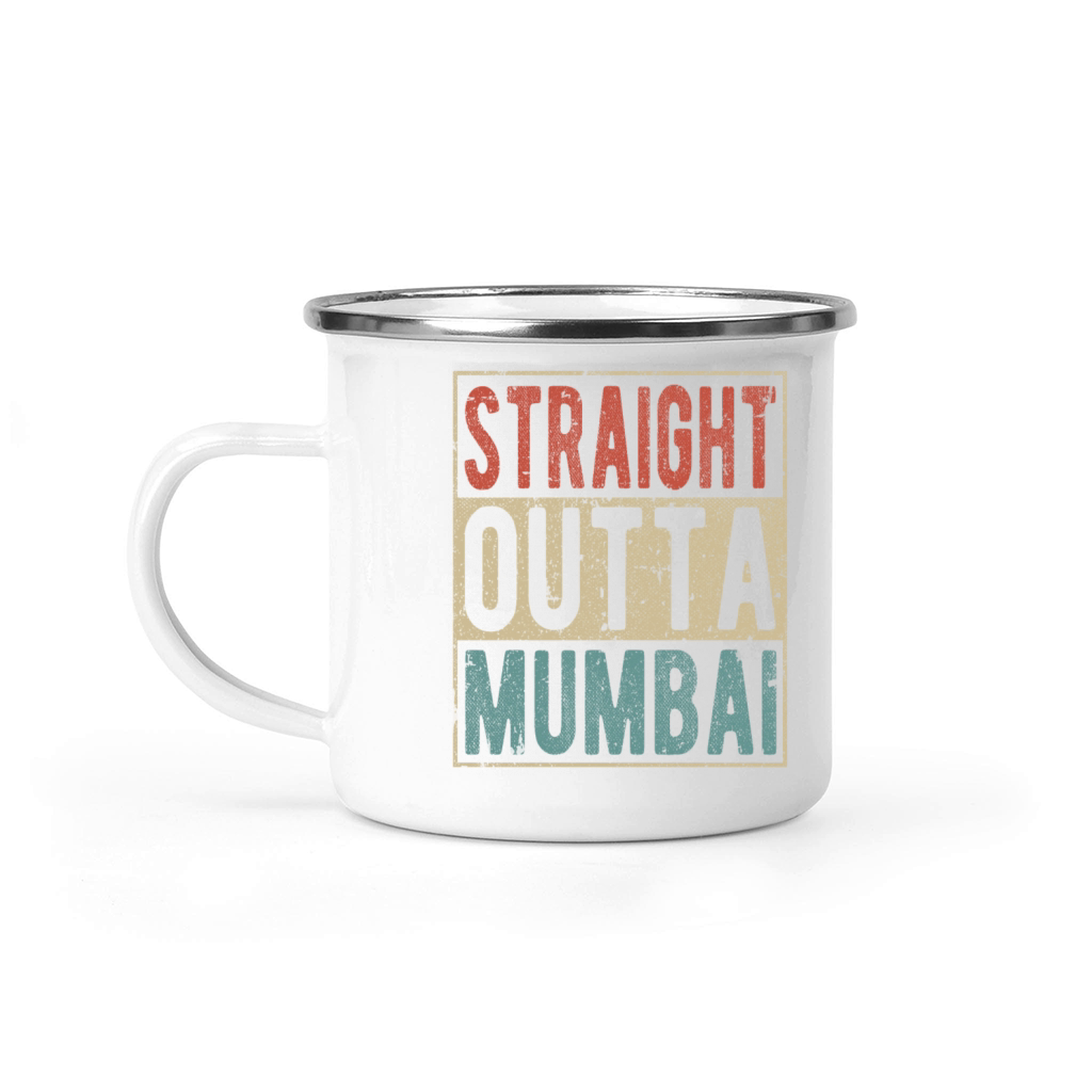 Straight outta Mumbai Camping Mug
