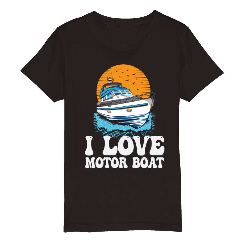 I Love Motor Boat Parade Motorboating Quote Organic Kids Crewneck T-shirt