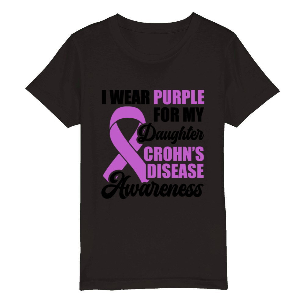 I Wear Purple For My Daughter Crohns Disease Organic Kids Crewneck T-shirt