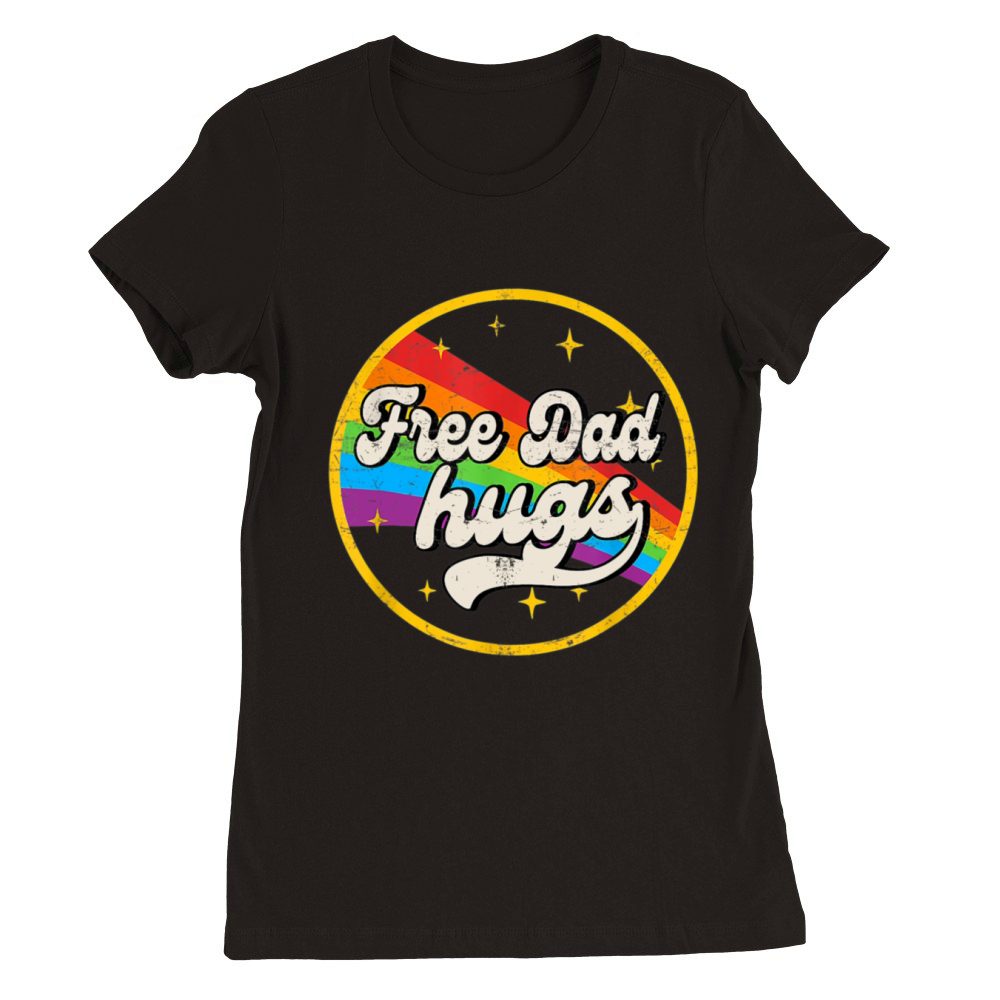 Free Dad Hugs LGBT Pride Ally Rainbow Flag Retro Premium Womens Crewneck T-shirt