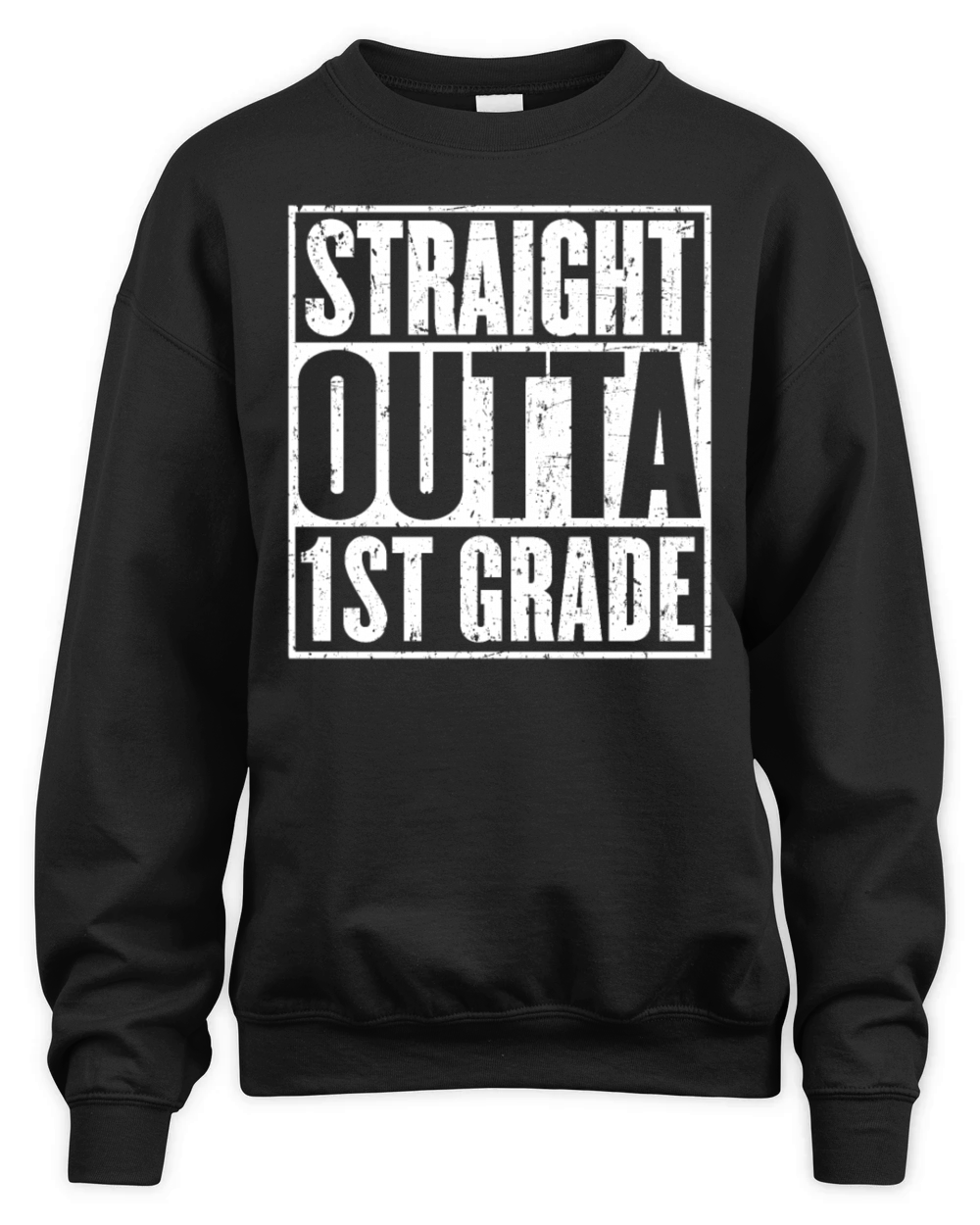 Straight Outta 1st Grade First Grade Graduation Unisex Premium Crewneck Sweatshirt